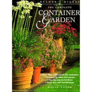 The Ultimate Container Garden by David Joyce